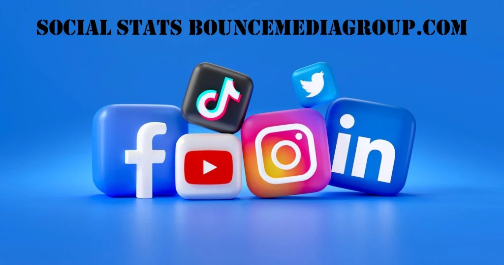 What Are the Benefits of Using social stats bouncemediagroup.com